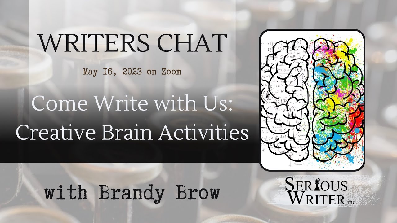 Writers Chat: Come Write with Us, Creative Brain vs Editor Brain - YouTube