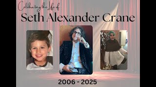Seth Crane Celebration of Life
