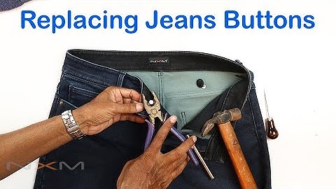 How to Replace Jeans Buttons