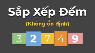 Thuật Toán Sắp Xếp Đếm Phân Phối Không Ổn Định (Unstable Counting Sort)