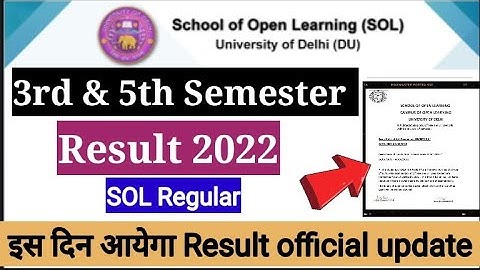 DU SOL 3rd & 5th Semester Result 2022 || Third & Fifth Sem इस दिन आएगा Result Official Update 2022