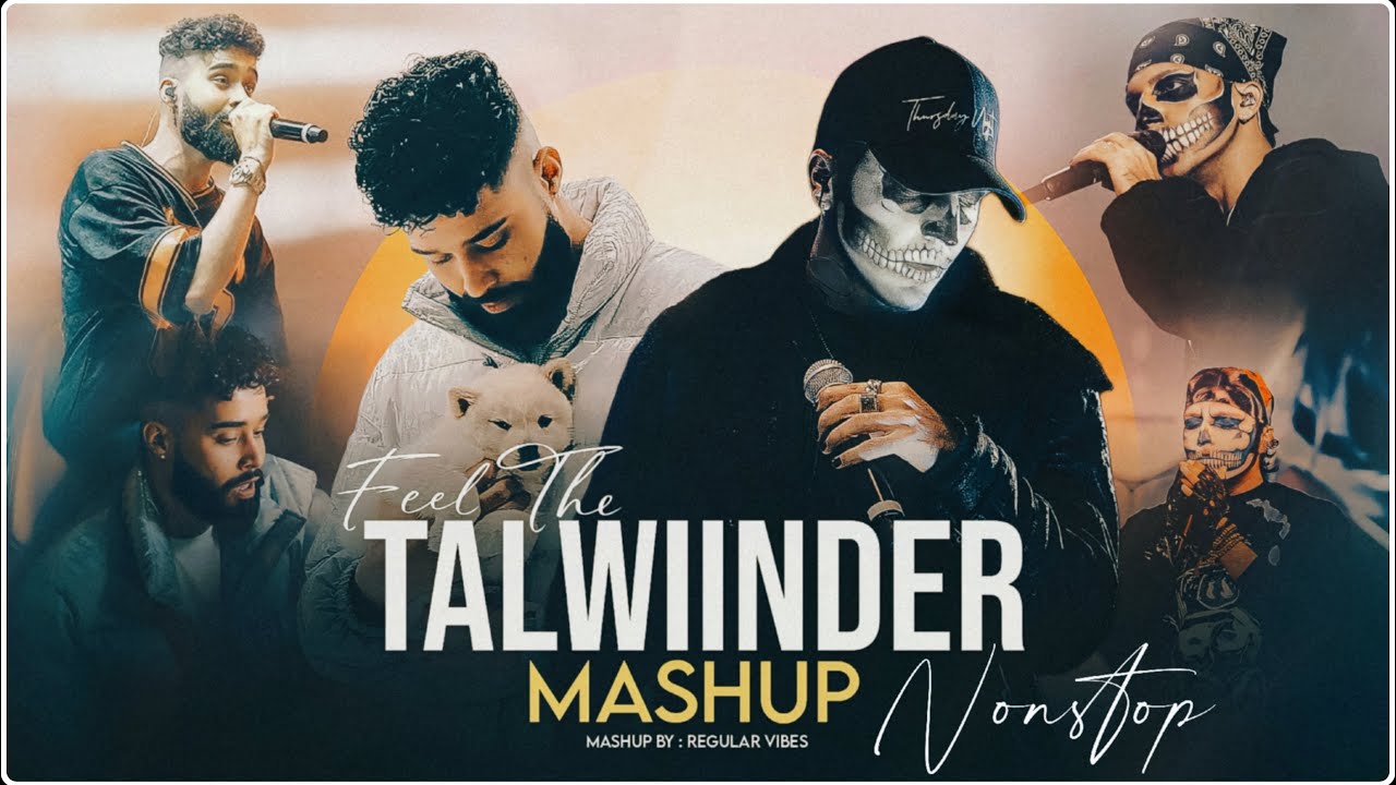 Feel The Ap Dhillon X Talwiinder Nonstop Mashup | All Night X Tu X Haseen