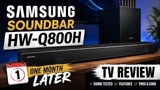 Samsung Soundbar HW-Q800H: One Month Later TV Review