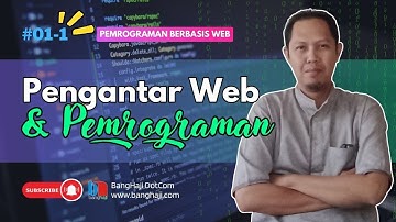 WEB #01.1 - Pengenalan Web dan Konsep Pemrograman