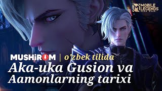 Multfilm Mobile Legends Ozbek Tilida - Aka-Uka Gusion Va Aamonlarning Tarixi