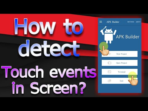 How to handle and detect Touch Event anywhere in the Screen? (Android JAVA)