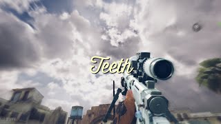 Teeth - CODM montage