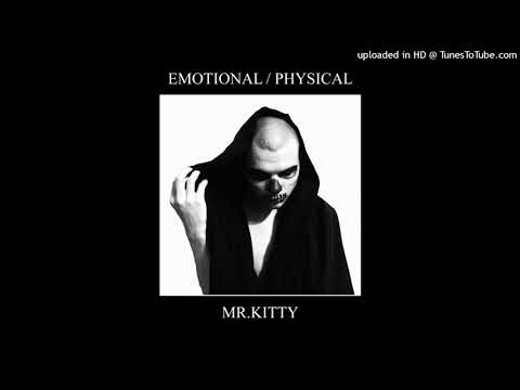 Mr. Kitty - Child Of The Earth - Ouvir Música