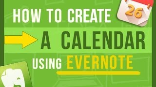 Evernote Tips: How To Create Your Own Calendar In Evernote (2 ways)