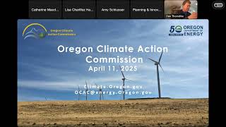 Oregon Climate Action Commission Meeting, April 11, 2025