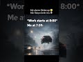 POV: Work Starts in 1 Minute 😂#shorts #funny#meme #relatable#fastandfurious#comedy#viral#lol#car#pov