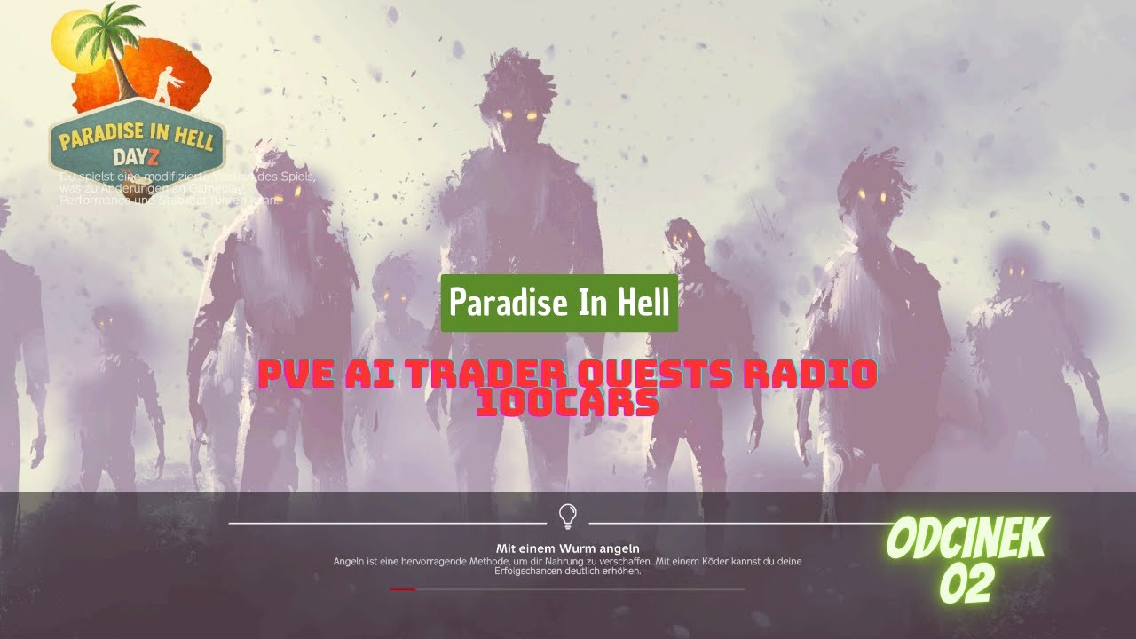Paradise In Hell PvE Ai Trader Quests Radio 100cars #02