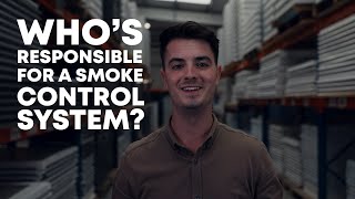 Two Minute Tuesday - Who's Responsible for a Smoke Control System?
