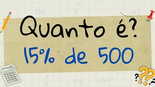 15% of 500 - Percentage - How to calculate