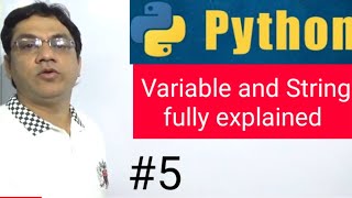 Variable and Introduction to String in Python in  Hindi Lec-5 | Tutorial for beginners