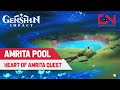 How to Unlock Amrita Pool in Genshin Impact - Heart of Amrita Quest