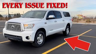 2012 Tundra Issues FIXED!