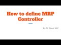 How to define mrp controller in sap