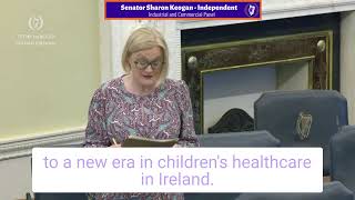 Senator Sharon Keogan — Motion to name the new National Children’s Hospital after Dr. Kathleen Lynn
