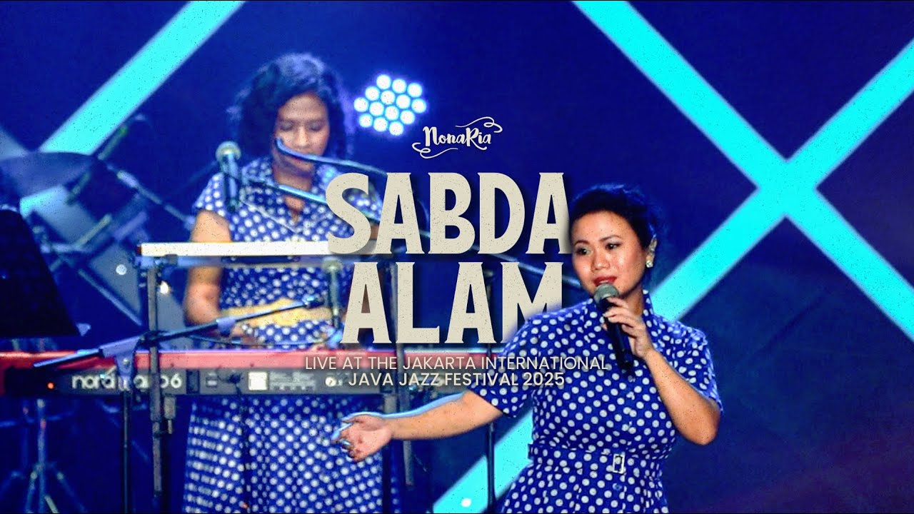NonaRia - Sabda Alam [Java Jazz Festival 2025] - YouTube