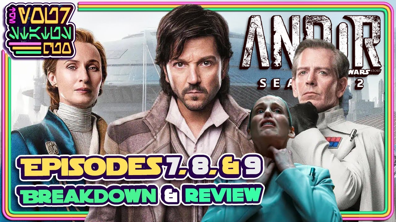 🔴LIVE:  Andor S2 Episodes 7, 8 & 9 | NYSQ Breakdowns