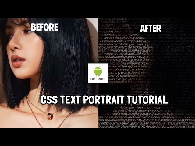 PICTURE LYRICS CSS CODE TEXT PORTRAIT TUTORIAL USING ANDROID | Asilo Jerome class=