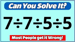 This Math Problem Looks Easy… But Almost Everyone Gets It Wrong!
