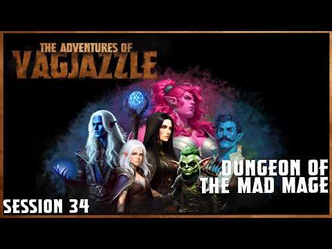 D&D LIVE - Dungeon of the Mad Mage: Session 34