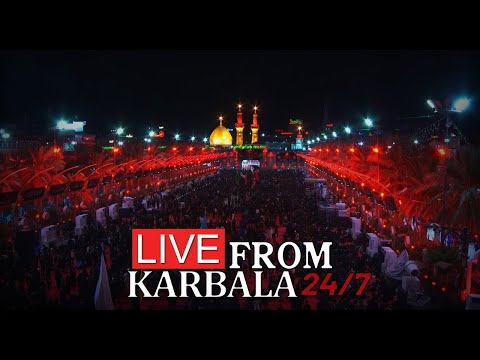 LIVE From Karbala 24 7 Night 3 Muharram 1447 2025