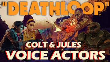 COLT & JULES VOICE ACTORS REVEALED | DEATHLOOP