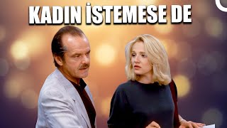 Kadın İstemese De Türkçe Dublaj Romantik Film İzle