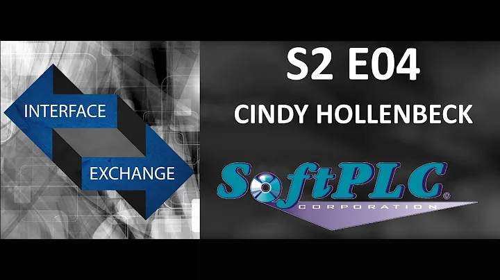 Interface Exchange 2x04: Cindy Hollenbeck, SoftPLC