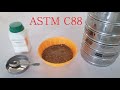 Soundness Test Of Fine Aggregate(Sand) In Urdu/Hindi(ASTM C88)