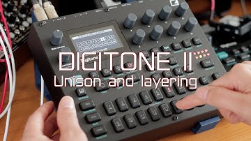 Digitone II - Exploring Unison and Layering Voices