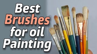 Best brushes for oil painting// oil painting k liye konsi brushes use kare
