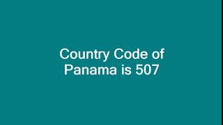 Country Code of Panama is 507