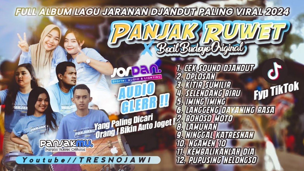 Kumpulan Lagu Fyp Tiktok ! FULL ALBUM DJANDUT Bocil Budoyo ft PANJAK RUWET X JORDAN AUDIO Glerr