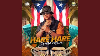 Смотреть клип Haré Haré (Salsa)