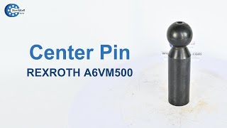 REXROTH A6VM500 Hydraulic Motor Spare Parts Center Pin