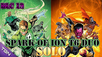 DCUO: Spark of Ion Duo T6 Solo |DLC 12|