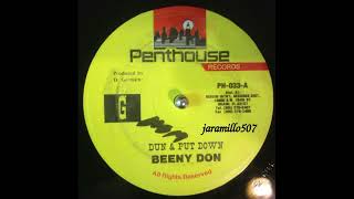 Beeny Don Dun Put Down