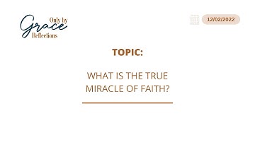 2 DECEMBER 2022   ONLY BY GRACE REFLECTIONS