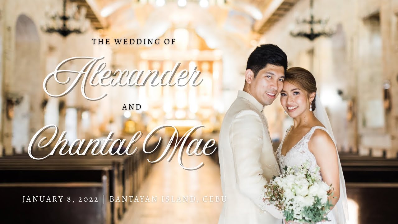 The Wedding of Alexander II & Chantal Mae | January 8, 2022 | Bantayan Island, Cebu