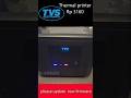 tvs thermal printer rp 3160 red light blinking #printer