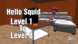 Hello Squid. Sponge Neighbor of Bob 3D - Level 1 To Level 8 (Full Gameplay) (Walkthrough) screenshot 3