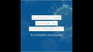Coronavirus : 6 conseils pour ne pas l’attraper ! #Pour une Meilleure Santé