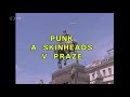 Punk & Skinheads v Praze 1990