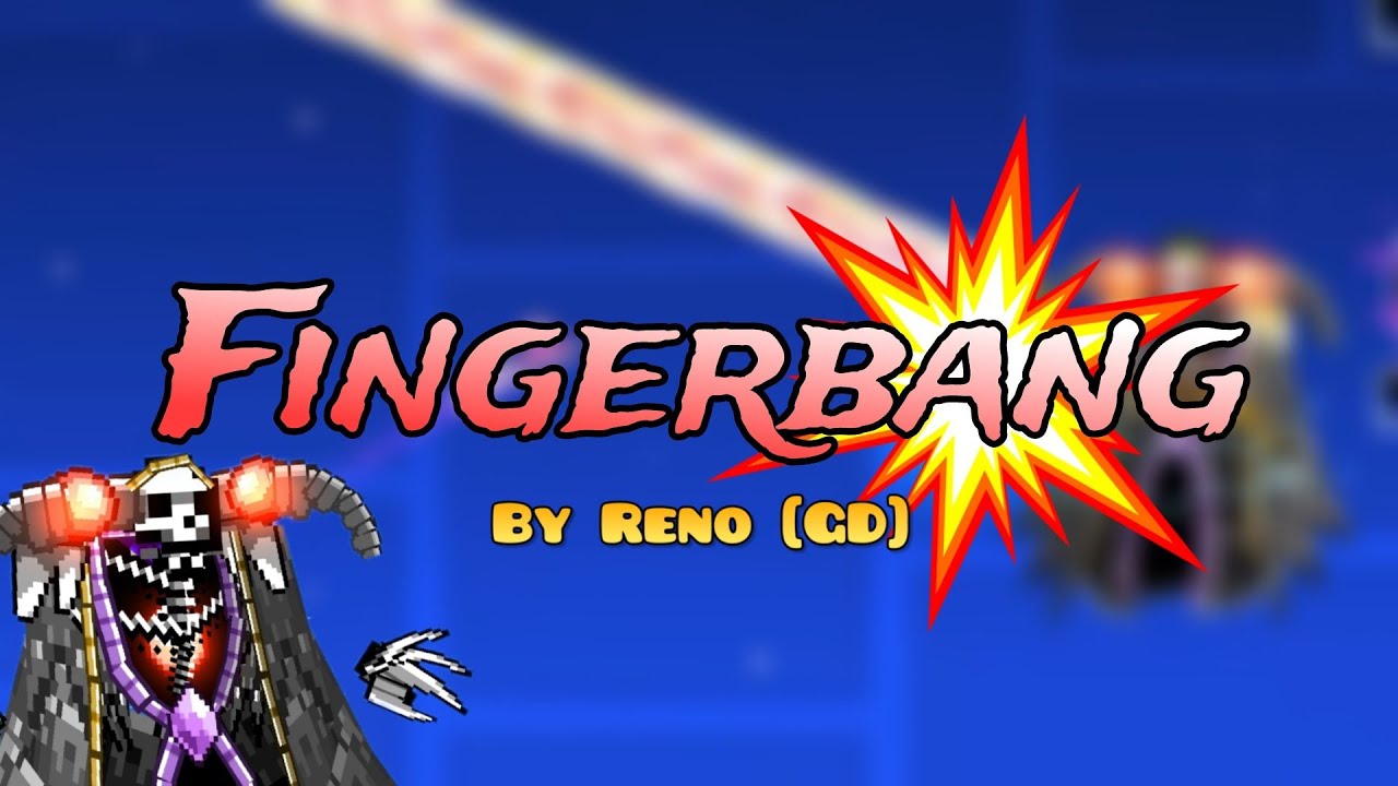 Finger Point Gd Fingerbang | Full Layout | Geometry Dash 2.207 | GD: Origin Final Level ...