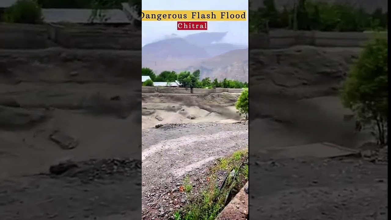 Heavy flood in chitral due to rain