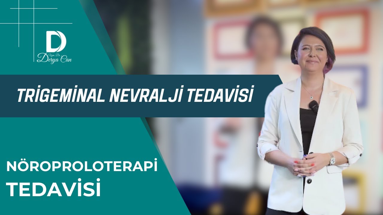 Trigeminal Nevralji Tedavisi - ➡️Nöroproloterapi